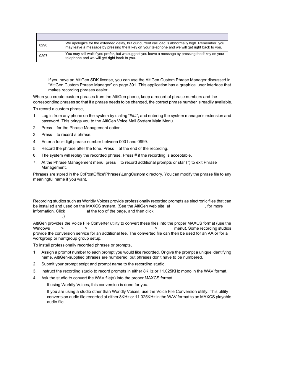 Recording custom phrases from the altigen phone, Using professionally recorded phrases | AltiGen MAXCS 7.0 Update 1 ACM Administration User Manual | Page 104 / 446