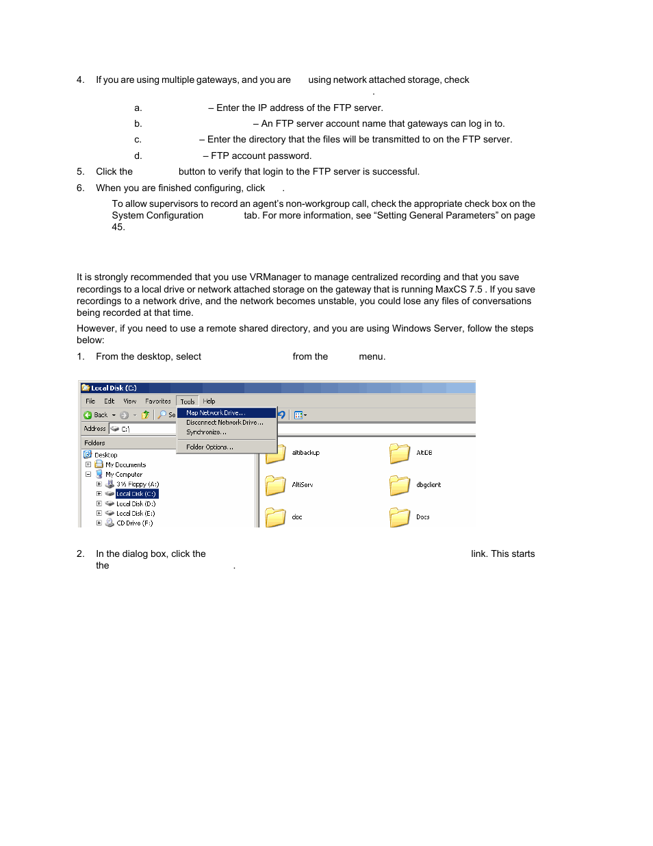 Using a remote shared directory | AltiGen MAXCS 7.0 Update 1 ACM Administration User Manual | Page 117 / 446