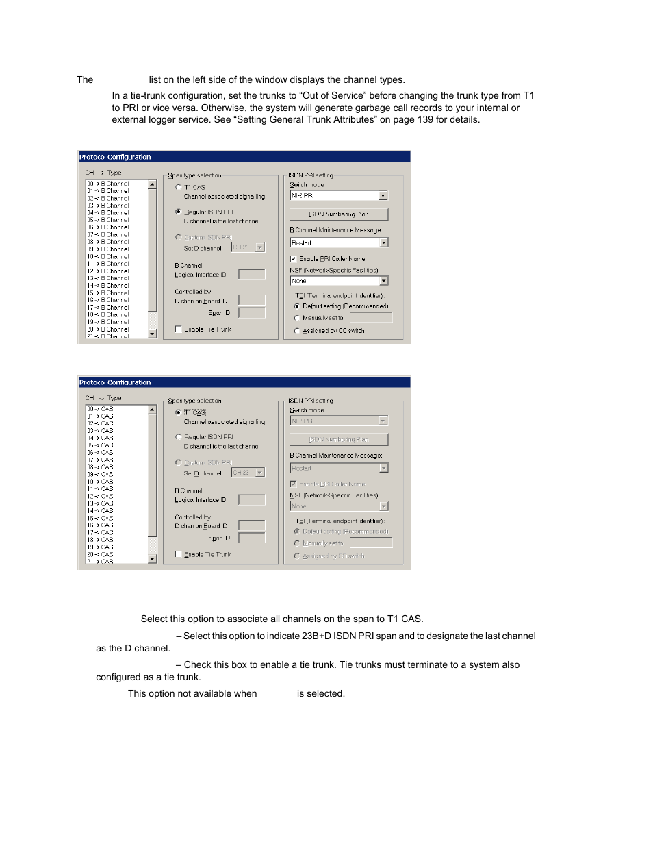 Selecting span types, Figure, 65 and figure | AltiGen MAXCS 7.0 Update 1 ACM Administration User Manual | Page 134 / 446