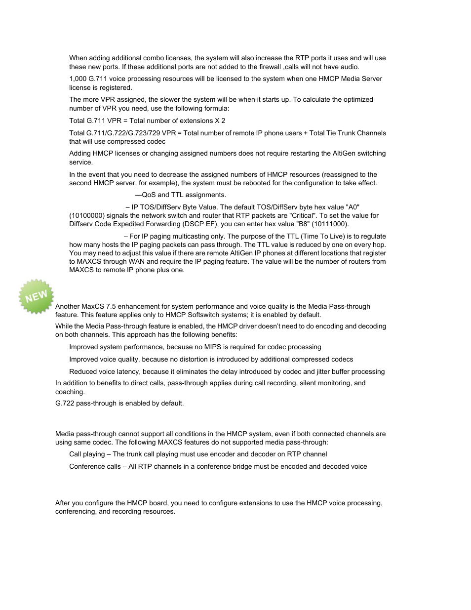 Media pass-through support for hmcp, Conditions not supported, Assign hmcp resources to ip extensions | AltiGen MAXCS 7.0 Update 1 ACM Administration User Manual | Page 147 / 446