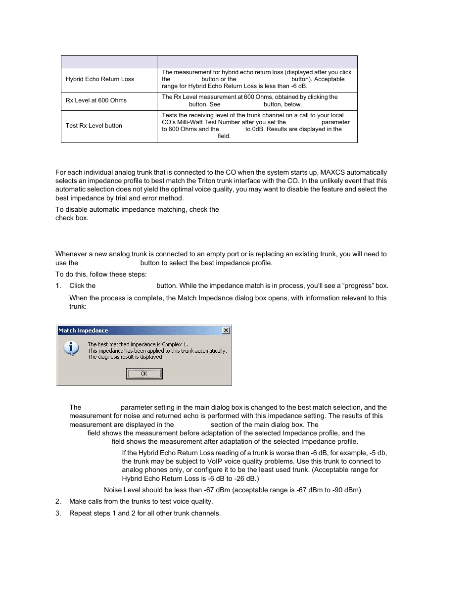 Performing impedance match on your own, Using the match impedance button | AltiGen MAXCS 7.0 Update 1 ACM Administration User Manual | Page 168 / 446