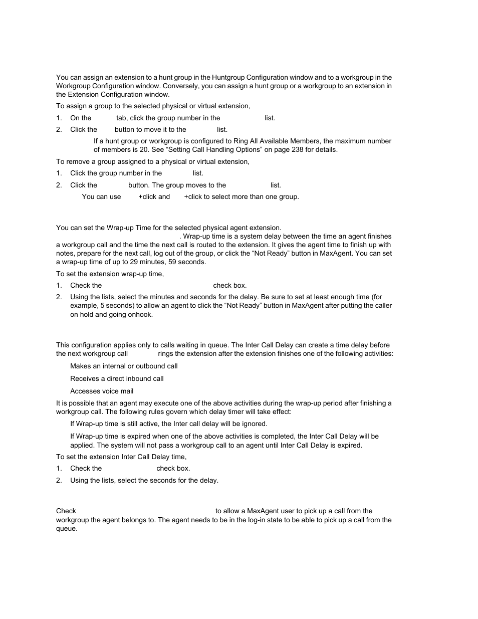 Adding or removing group assignments, Setting wrap-up time, Setting inter call delay | Picking up a call from the workgroup queue | AltiGen MAXCS 7.0 Update 1 ACM Administration User Manual | Page 201 / 446