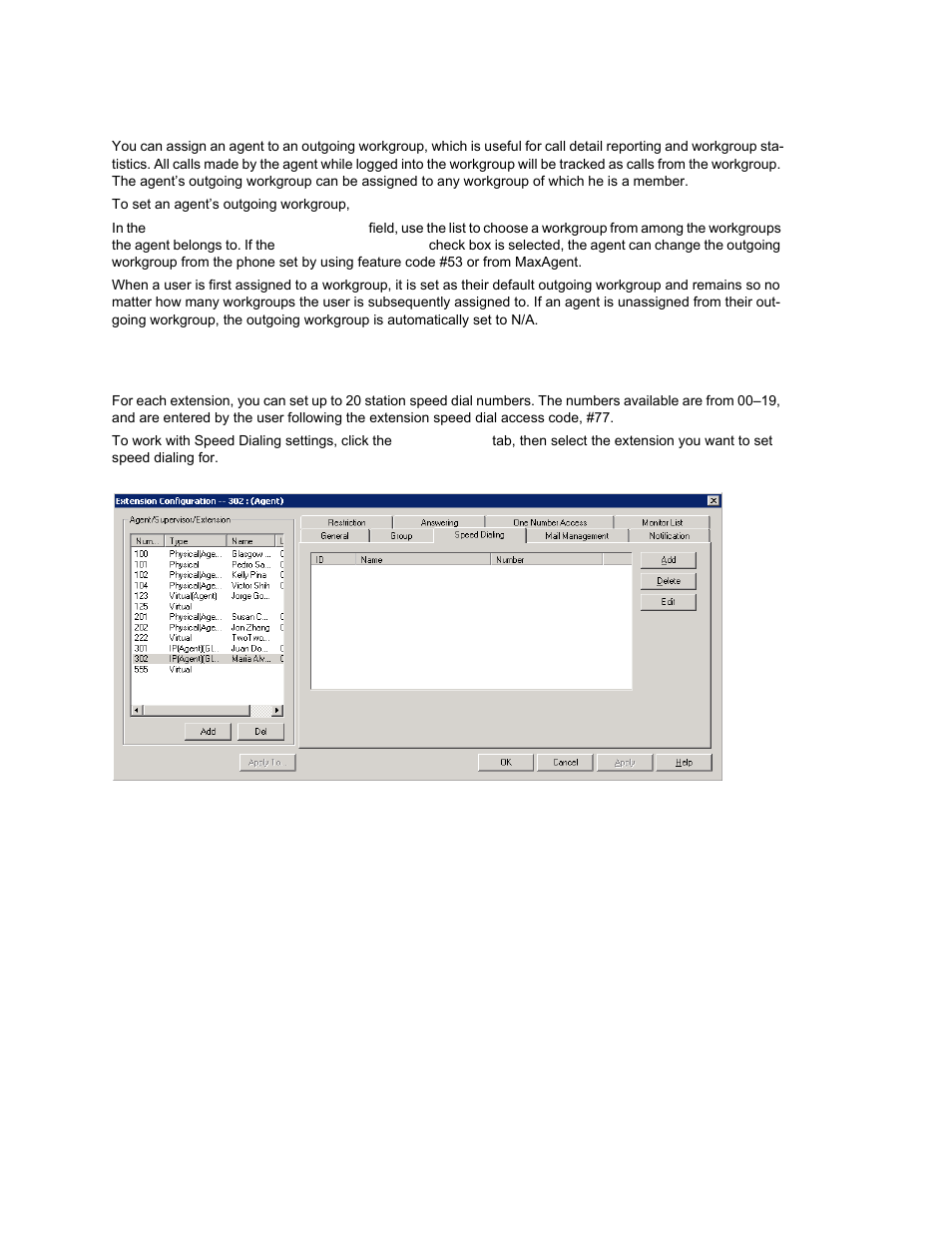 Logging outbound workgroup calls, Setting up station speed dialing | AltiGen MAXCS 7.0 Update 1 ACM Administration User Manual | Page 202 / 446