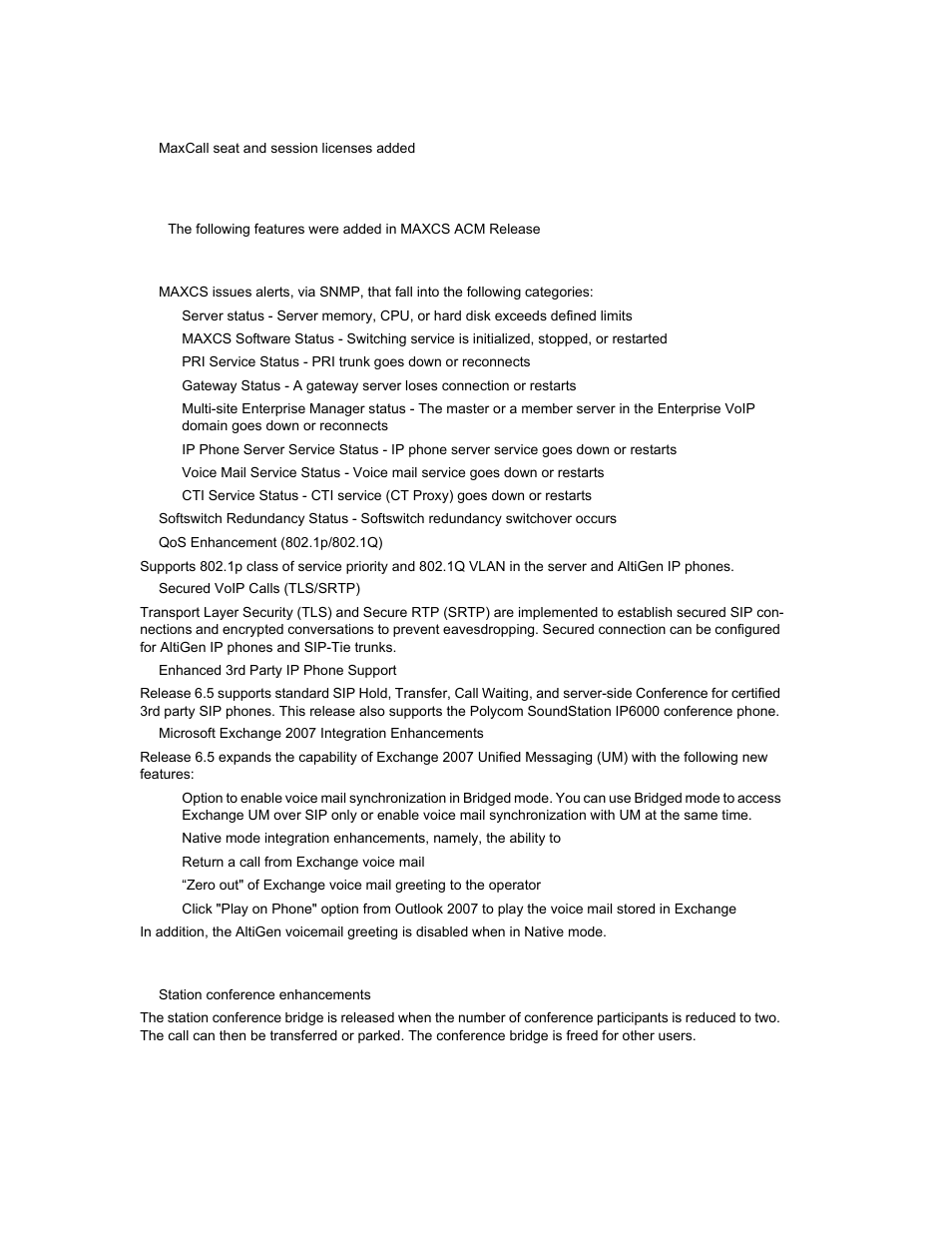 License changes, Enhancements included in release 6.5, Snmp management | Pbx enhancements | AltiGen MAXCS 7.0 Update 1 ACM Administration User Manual | Page 27 / 446
