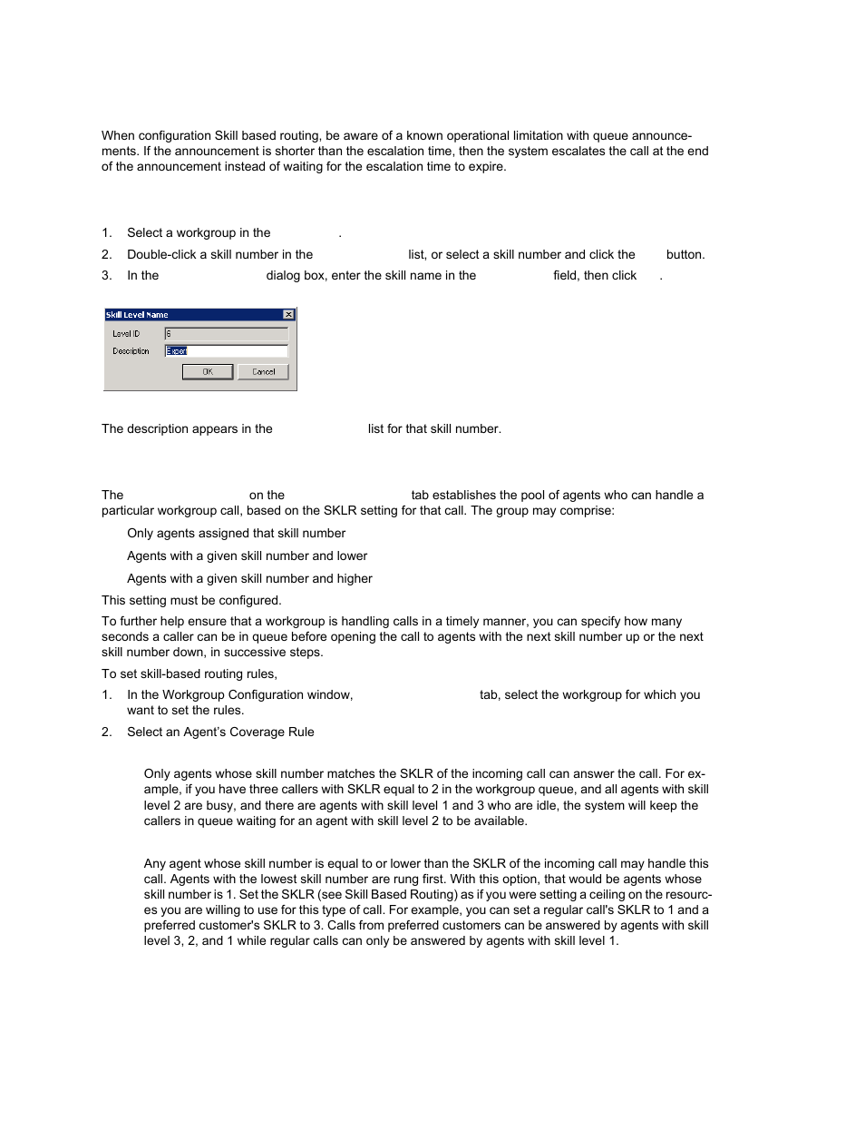 Operational limitation, Defining skills for a workgroup, Setting rules for skill based routing | AltiGen MAXCS 7.0 Update 1 ACM Administration User Manual | Page 278 / 446