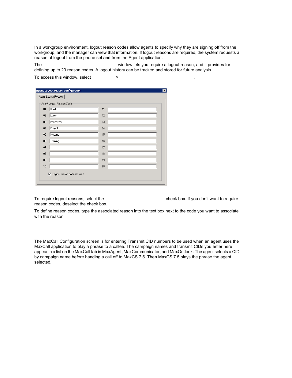 Agent logout reason codes, Maxcall configuration, Agent logout reason codes maxcall configuration | AltiGen MAXCS 7.0 Update 1 ACM Administration User Manual | Page 296 / 446