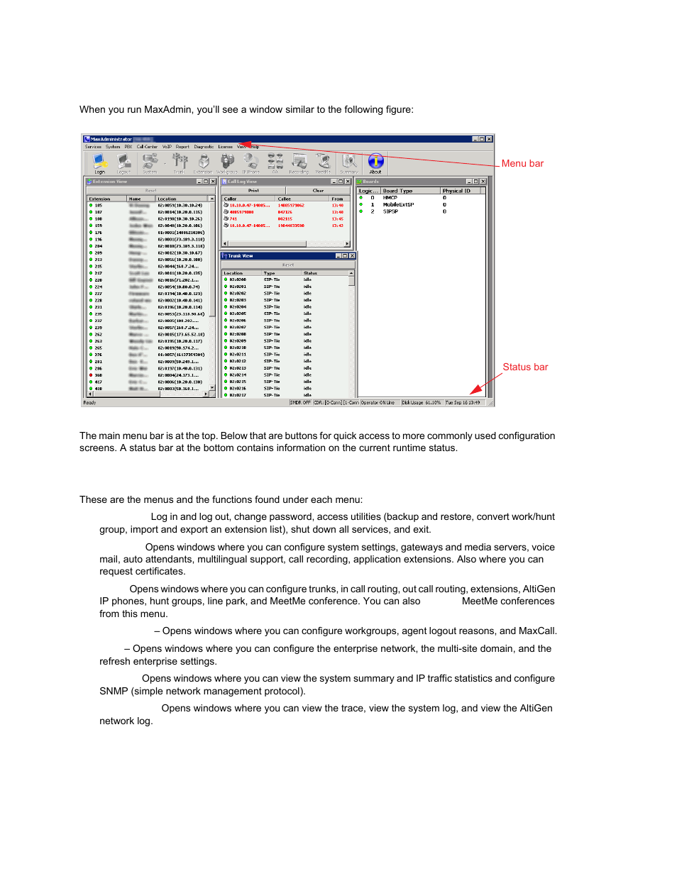 The main window, The main menu | AltiGen MAXCS 7.0 Update 1 ACM Administration User Manual | Page 52 / 446