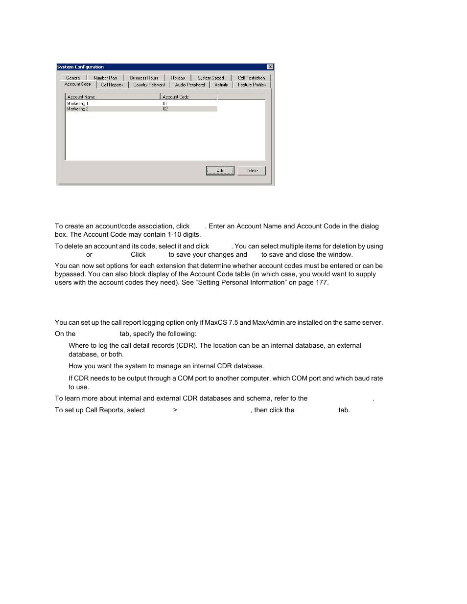 Adding and deleting account codes, Setting up call reports | AltiGen MAXCS 7.0 Update 1 ACM Administration User Manual | Page 74 / 446