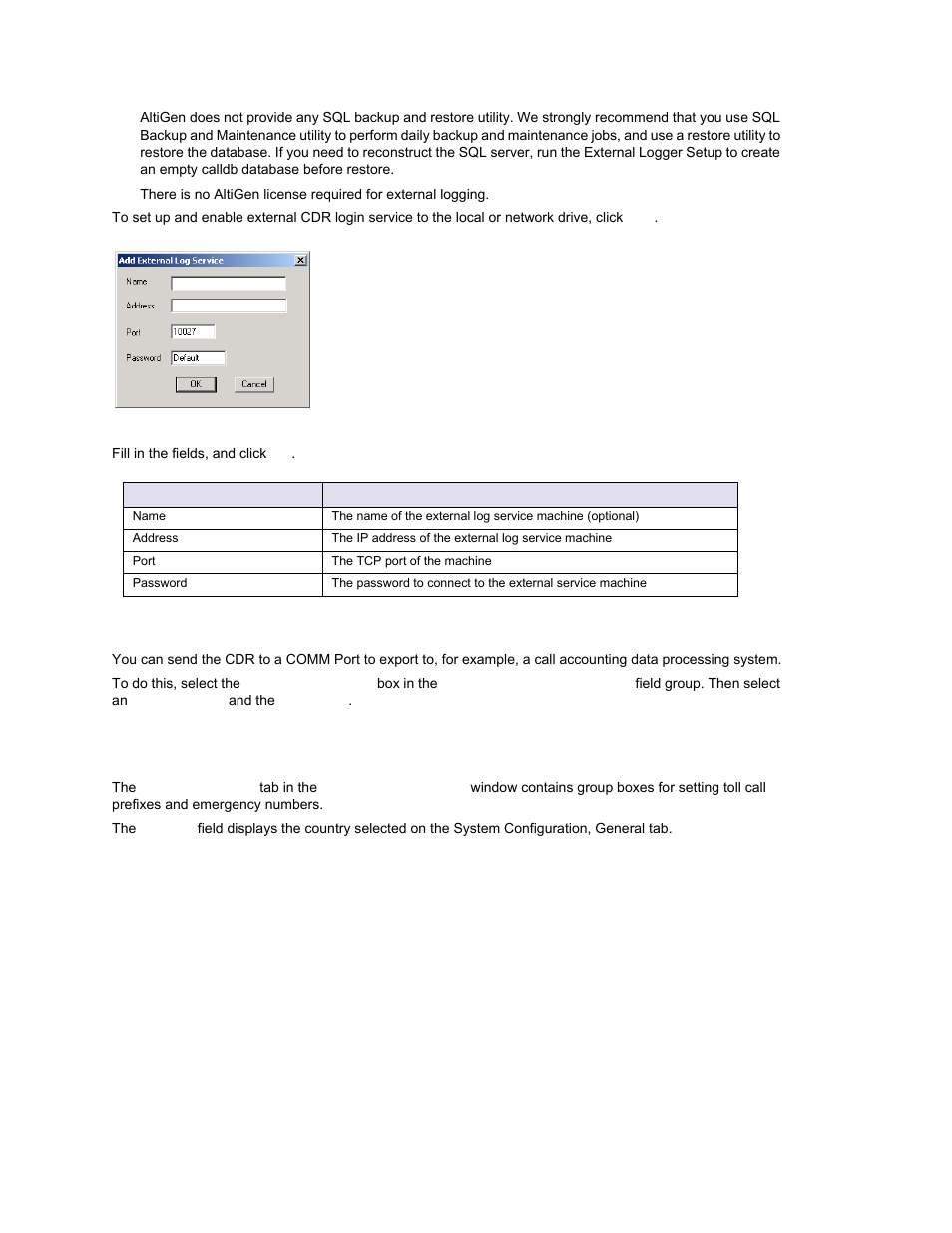 Exporting through a local port, Country-relevant settings | AltiGen MAXCS 7.0 Update 1 ACM Administration User Manual | Page 76 / 446