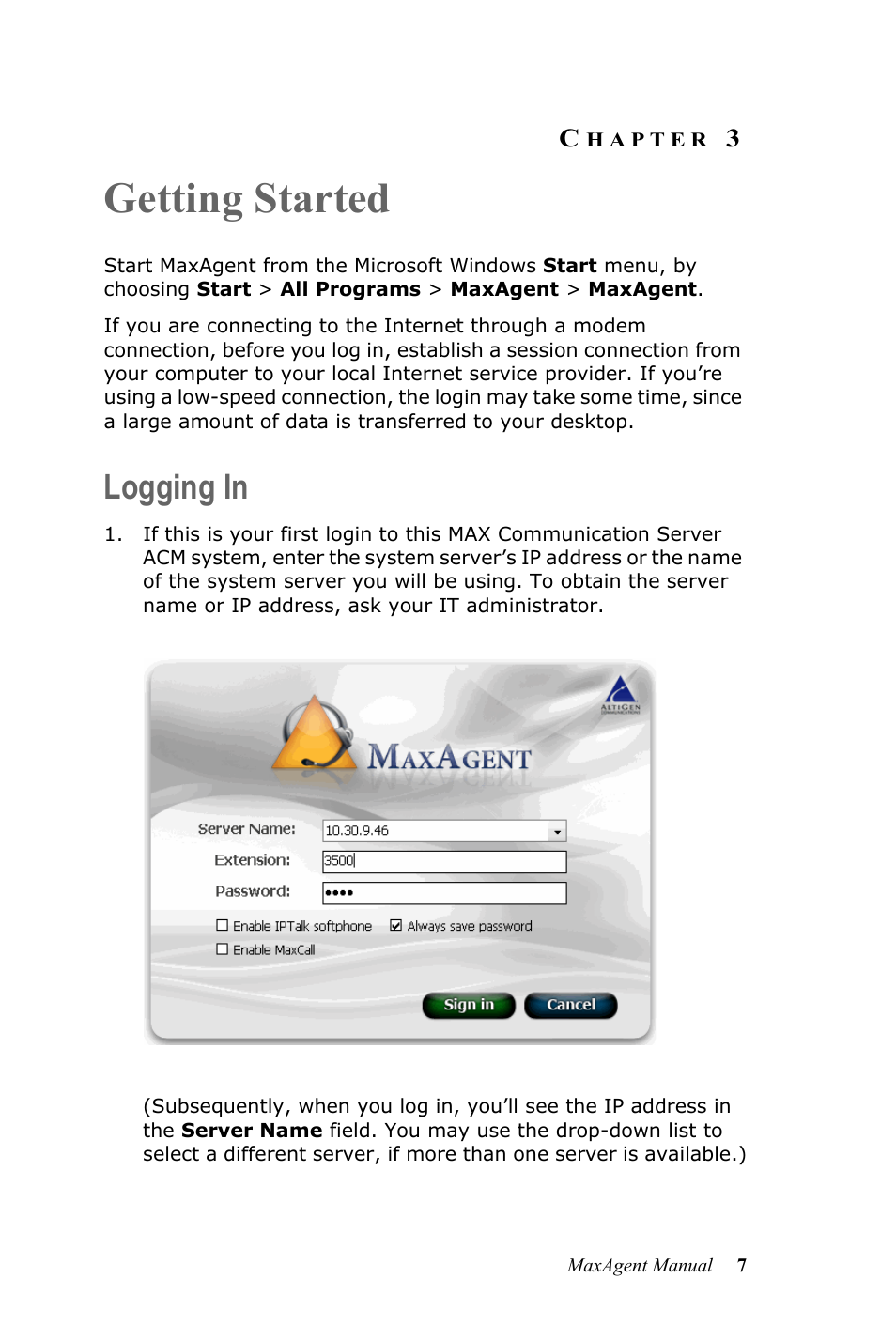 Getting started, Logging in, Hapter | AltiGen MAXCS 7.5 MaxAgent User Manual | Page 13 / 95