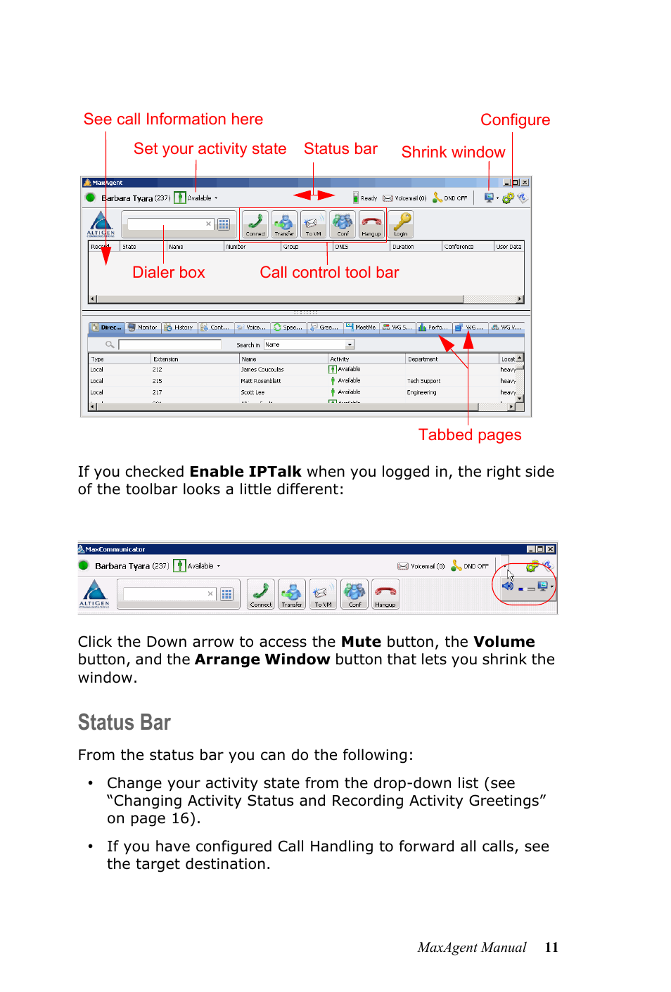 Status bar | AltiGen MAXCS 7.5 MaxAgent User Manual | Page 17 / 95