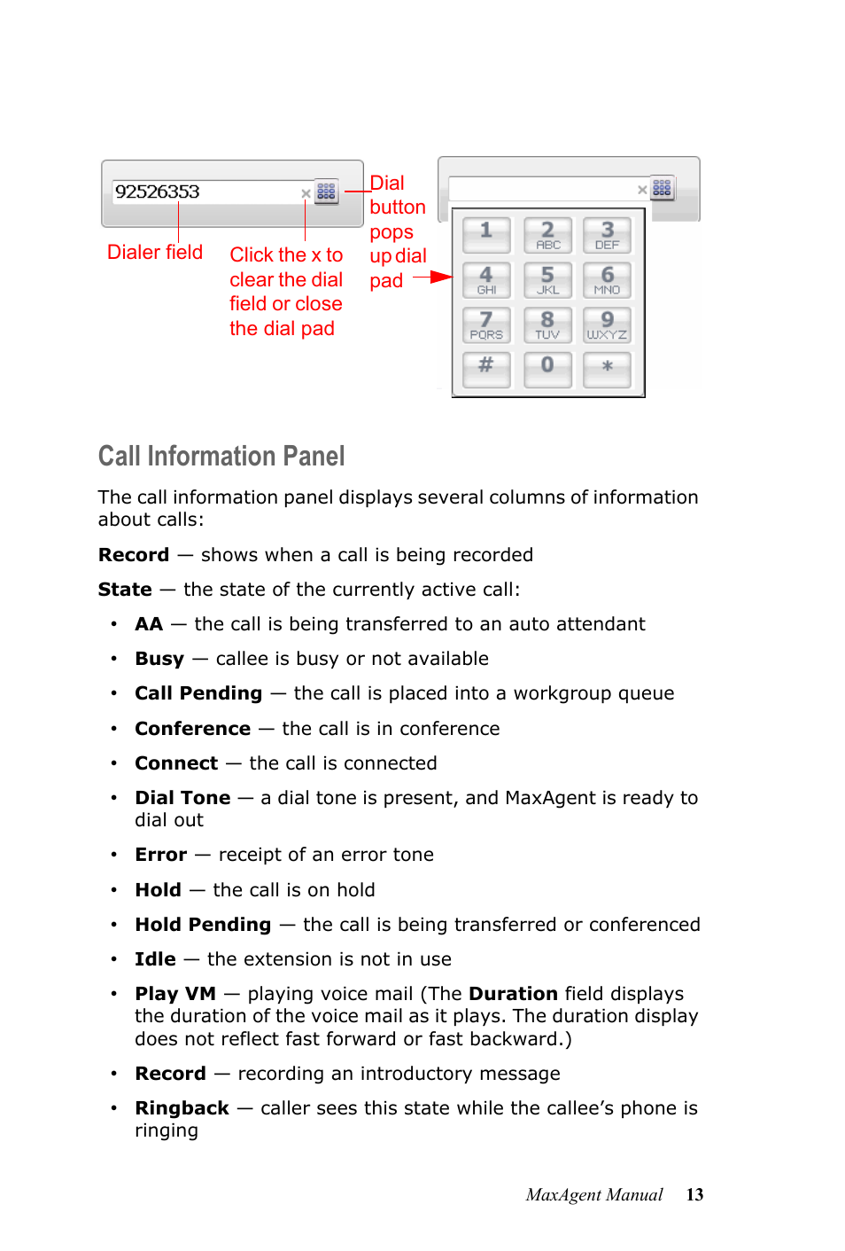 Call information panel | AltiGen MAXCS 7.5 MaxAgent User Manual | Page 19 / 95