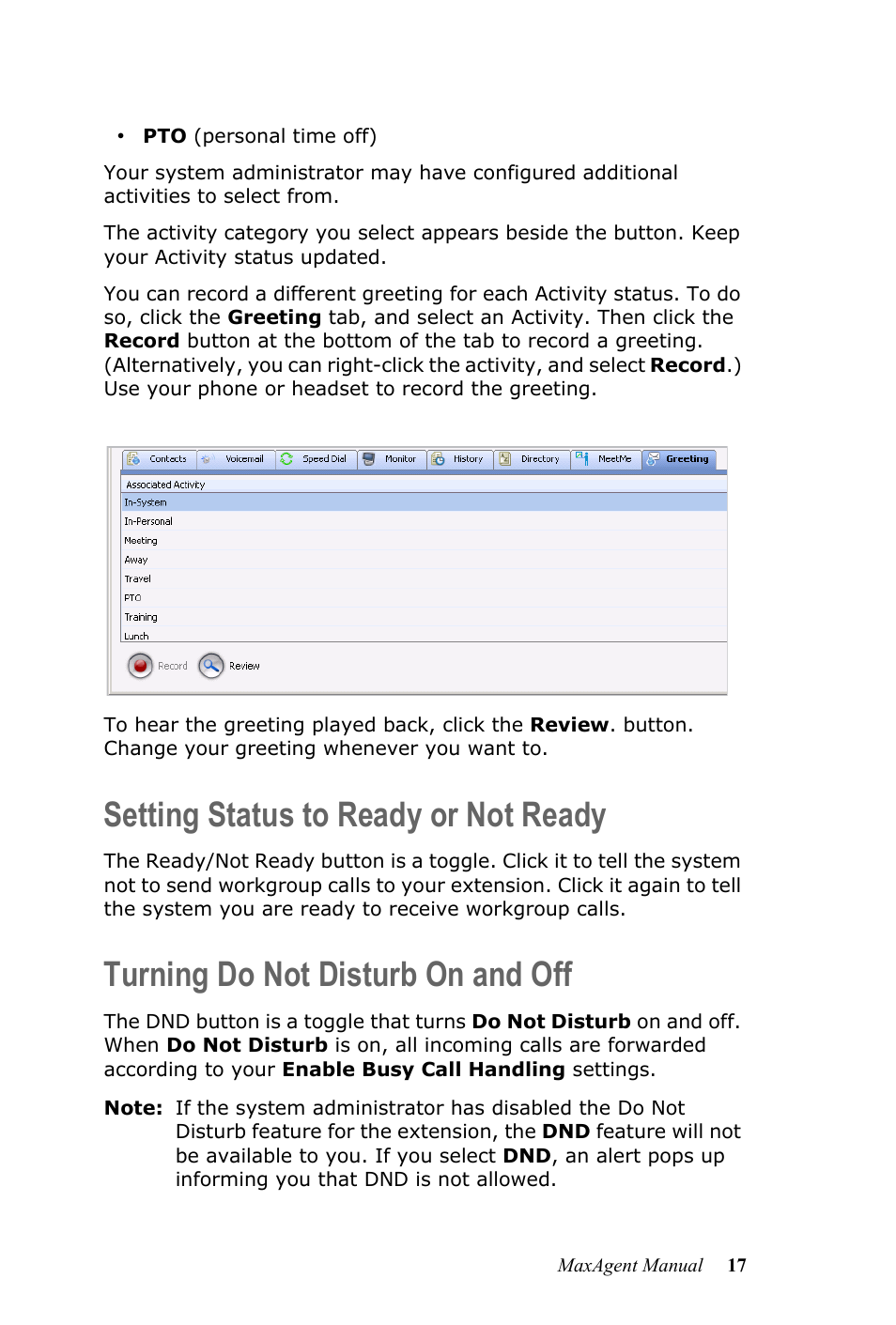 Setting status to ready or not ready, Turning do not disturb on and off | AltiGen MAXCS 7.5 MaxAgent User Manual | Page 23 / 95