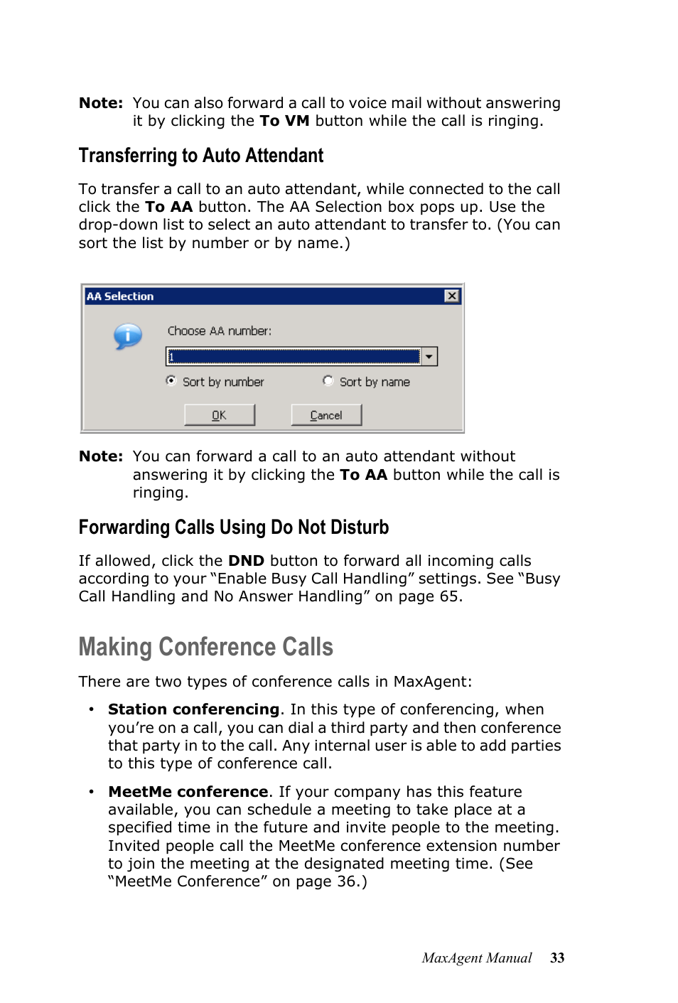 Making conference calls, Transferring to auto attendant, Forwarding calls using do not disturb | AltiGen MAXCS 7.5 MaxAgent User Manual | Page 39 / 95