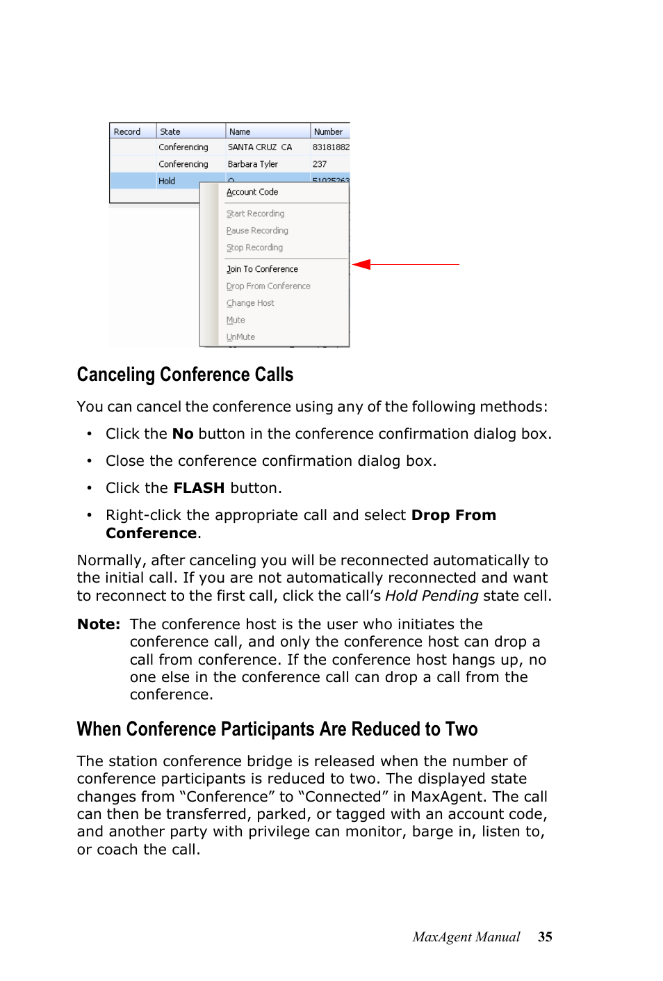 Canceling conference calls, When conference participants are reduced to two | AltiGen MAXCS 7.5 MaxAgent User Manual | Page 41 / 95