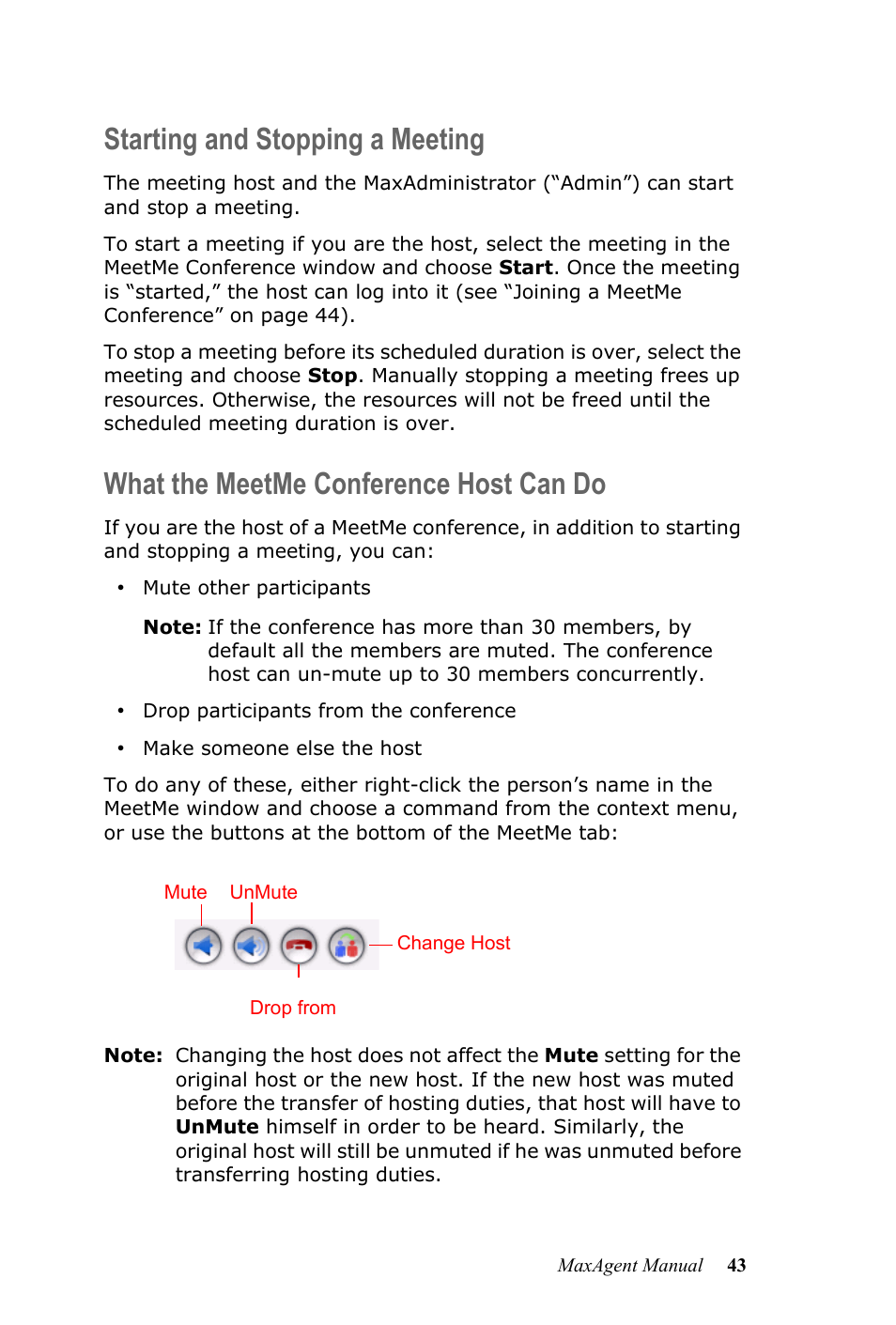 Starting and stopping a meeting, What the meetme conference host can do | AltiGen MAXCS 7.5 MaxAgent User Manual | Page 49 / 95