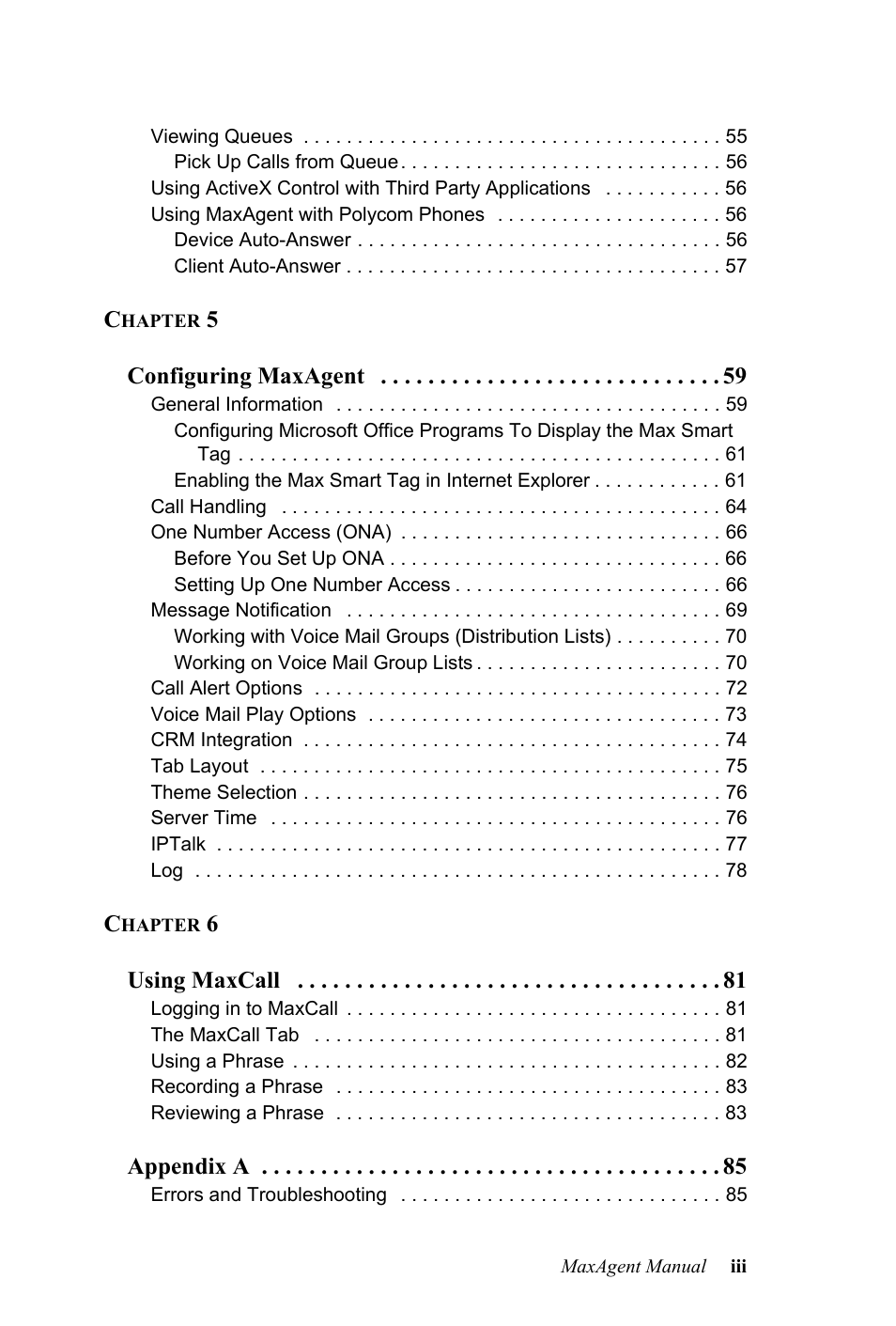 5configuring maxagent, 6using maxcall, Appendix a | AltiGen MAXCS 7.5 MaxAgent User Manual | Page 5 / 95