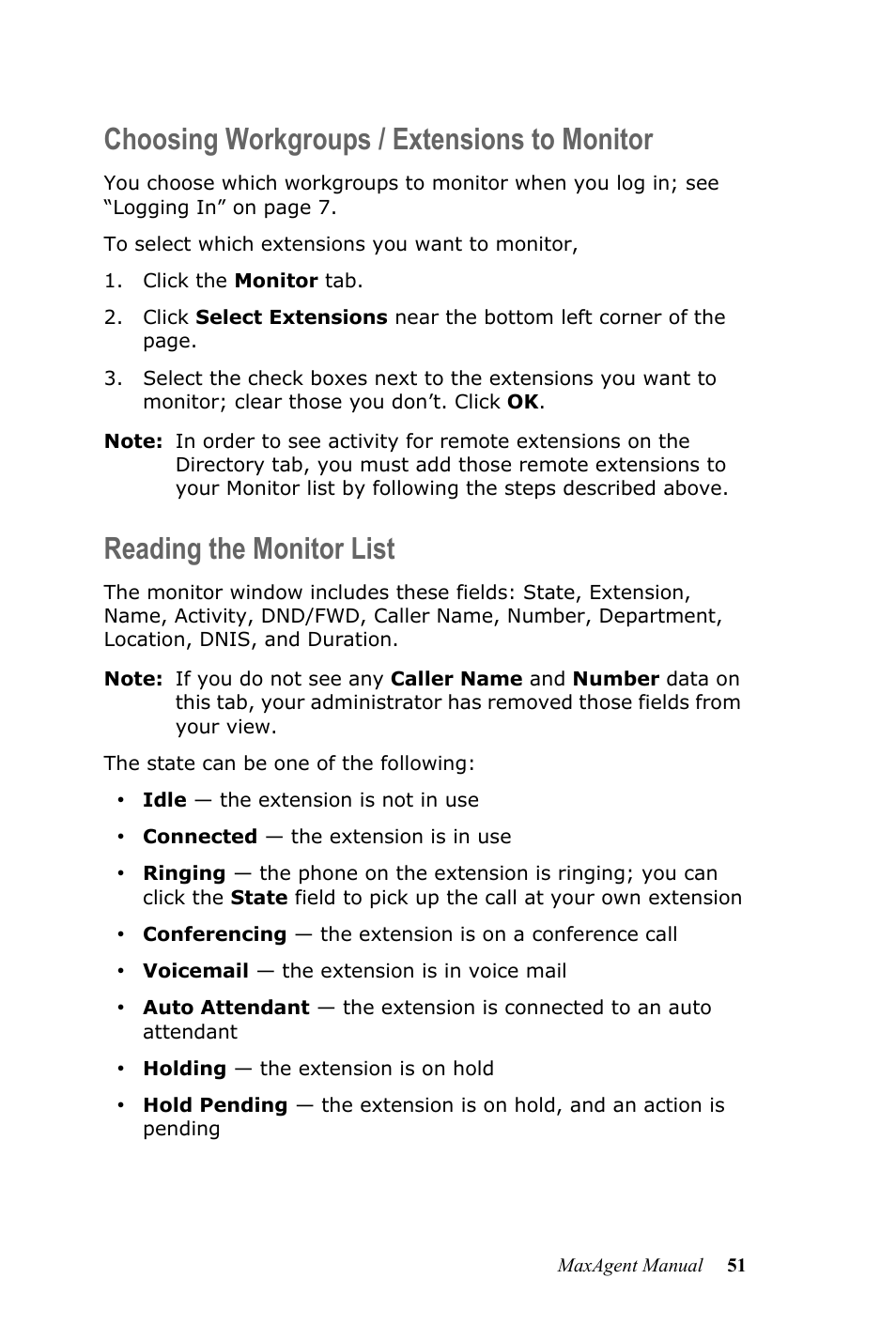 Choosing workgroups / extensions to monitor, Reading the monitor list | AltiGen MAXCS 7.5 MaxAgent User Manual | Page 57 / 95