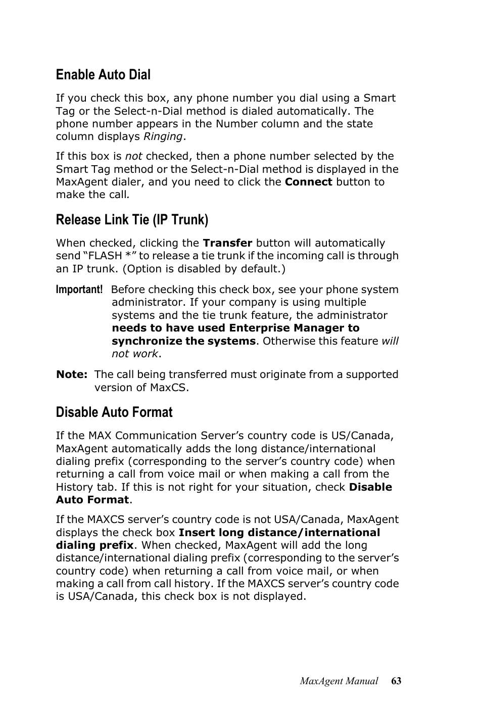 Enable auto dial, Release link tie (ip trunk), Disable auto format | AltiGen MAXCS 7.5 MaxAgent User Manual | Page 69 / 95