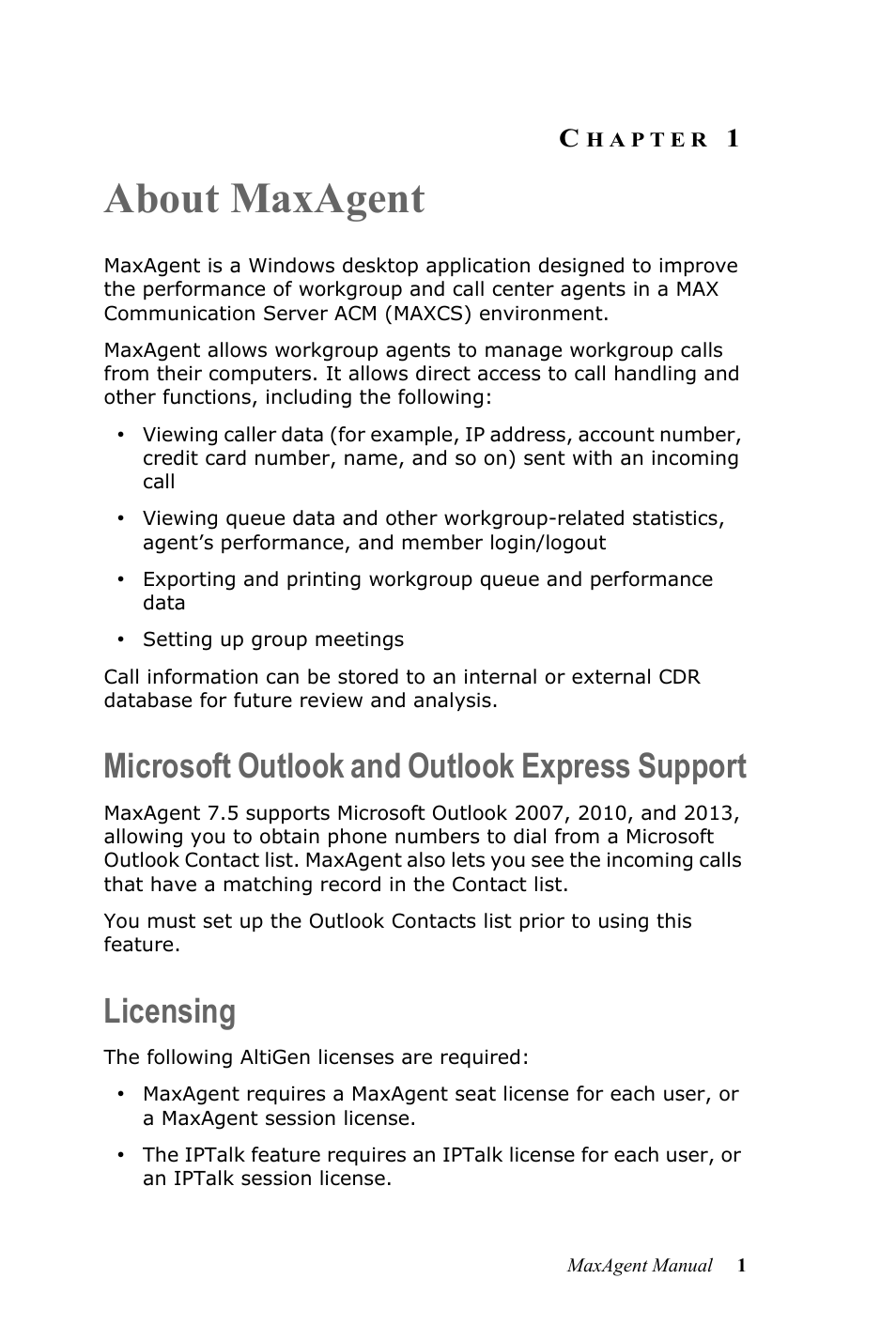 About maxagent, Microsoft outlook and outlook express support, Licensing | Hapter | AltiGen MAXCS 7.5 MaxAgent User Manual | Page 7 / 95