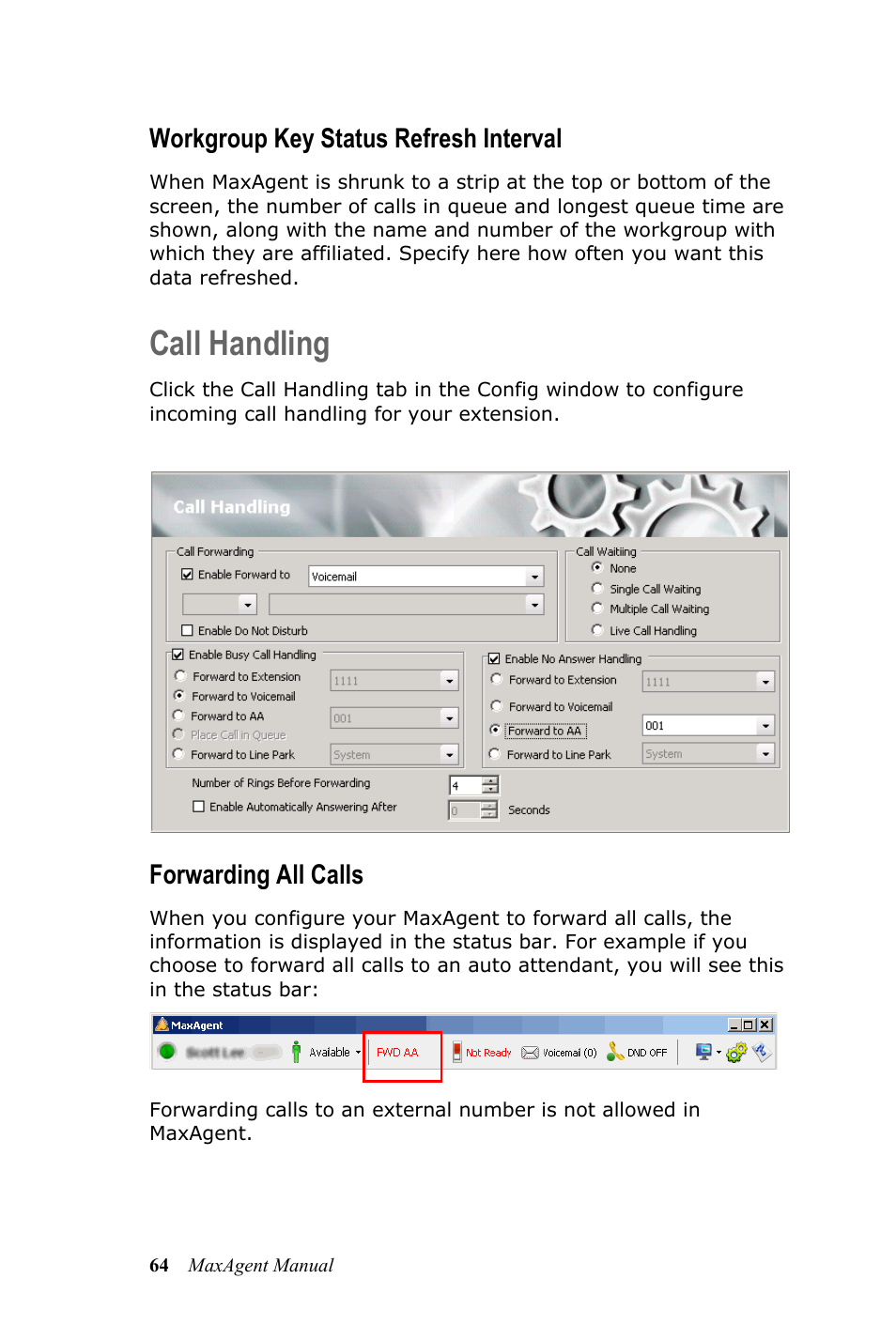 Call handling, Workgroup key status refresh interval, Forwarding all calls | AltiGen MAXCS 7.5 MaxAgent User Manual | Page 70 / 95