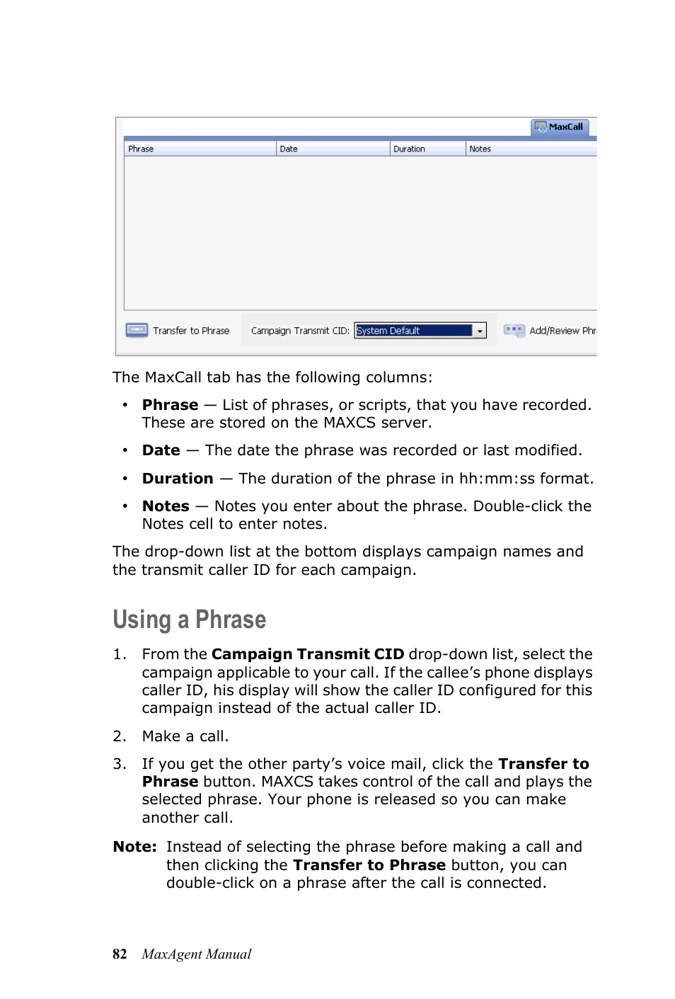 Using a phrase | AltiGen MAXCS 7.5 MaxAgent User Manual | Page 88 / 95