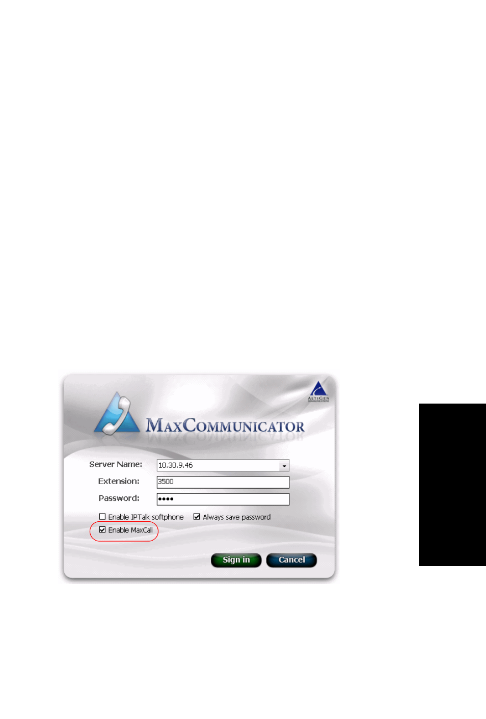 Using maxcall, Logging in to maxcall, Hapter | AltiGen MAXCS 7.5 MaxCommunicator User Manual | Page 81 / 89