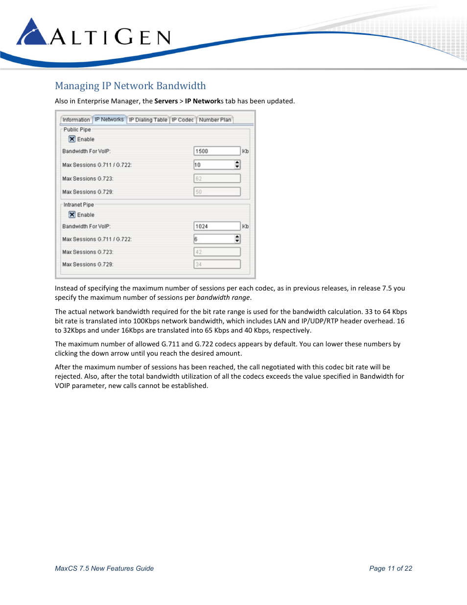 Managing ip network bandwidth | AltiGen MAXCS 7.5 New Features Guide User Manual | Page 11 / 22