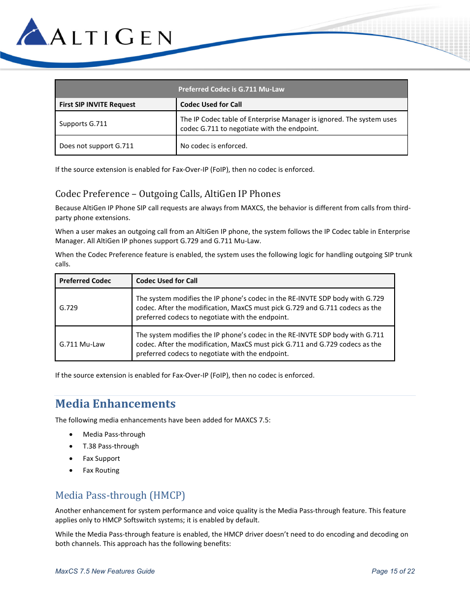 Media enhancements, Media pass-through (hmcp) | AltiGen MAXCS 7.5 New Features Guide User Manual | Page 15 / 22