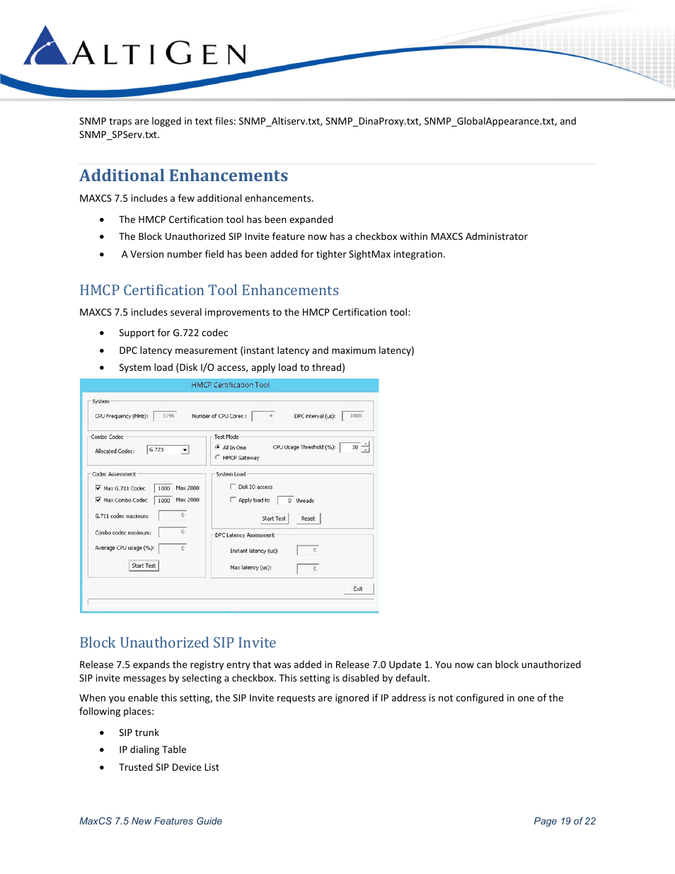 Additional enhancements, Hmcp certification tool enhancements, Block unauthorized sip invite | Additional, Enhancements, Ge 19 | AltiGen MAXCS 7.5 New Features Guide User Manual | Page 19 / 22