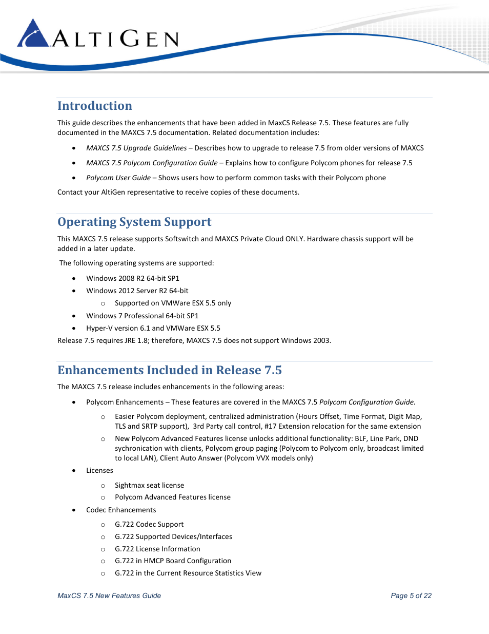 Introduction, Operating system support, Enhancements included in release 7.5 | AltiGen MAXCS 7.5 New Features Guide User Manual | Page 5 / 22