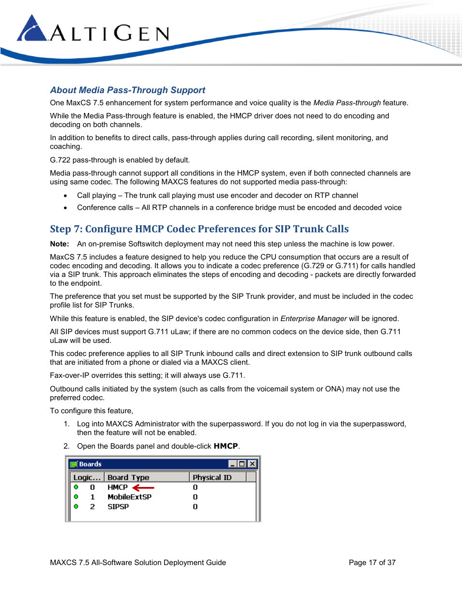 About media pass-through support | AltiGen MAXCS 7.5 Softswitch Deployment Guide User Manual | Page 17 / 37