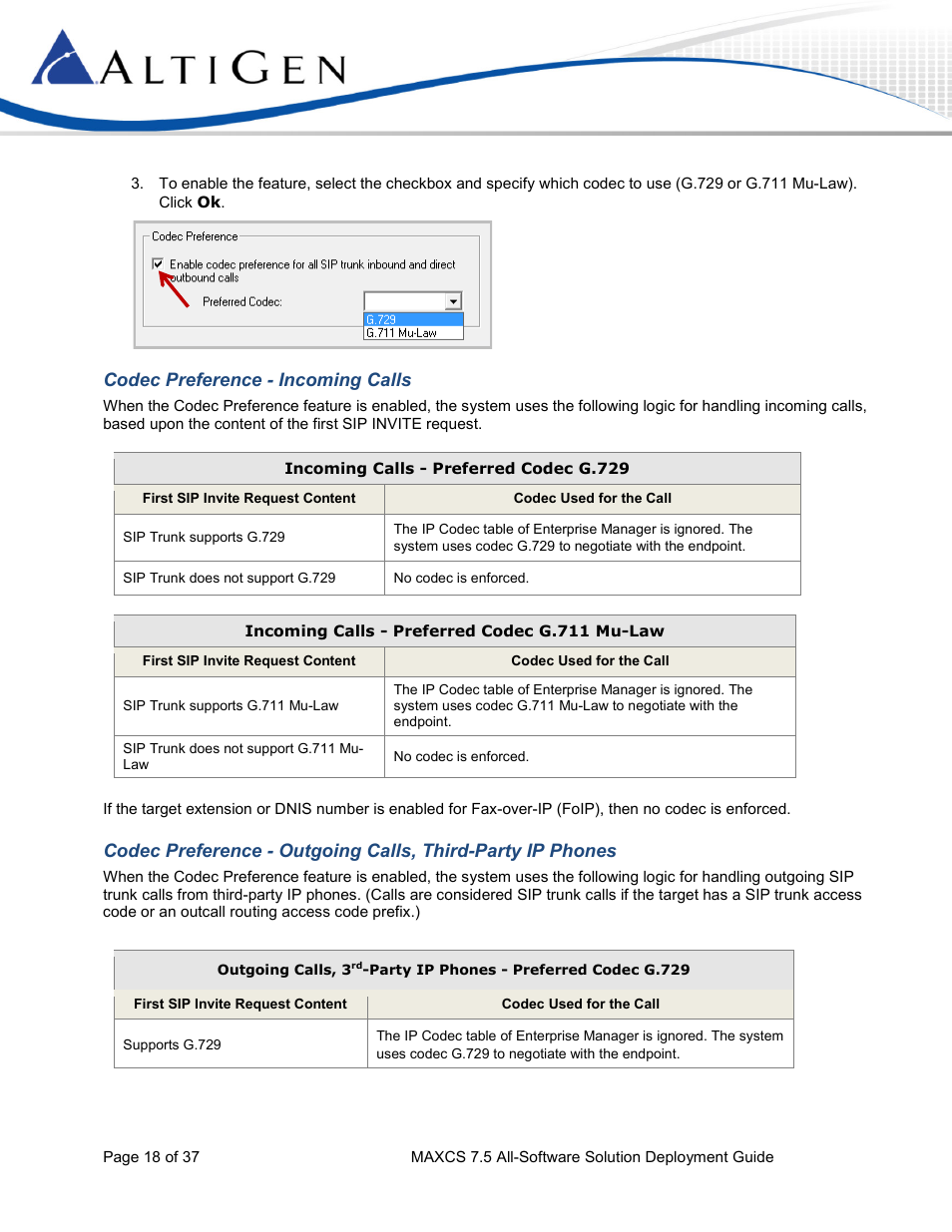 Codec preference - incoming calls | AltiGen MAXCS 7.5 Softswitch Deployment Guide User Manual | Page 18 / 37