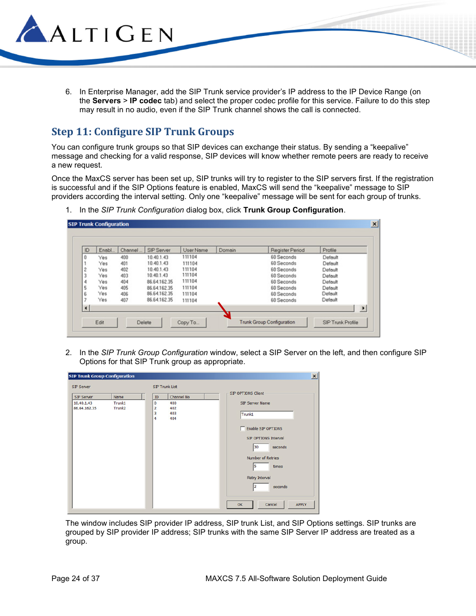 Step 11: configure sip trunk groups | AltiGen MAXCS 7.5 Softswitch Deployment Guide User Manual | Page 24 / 37