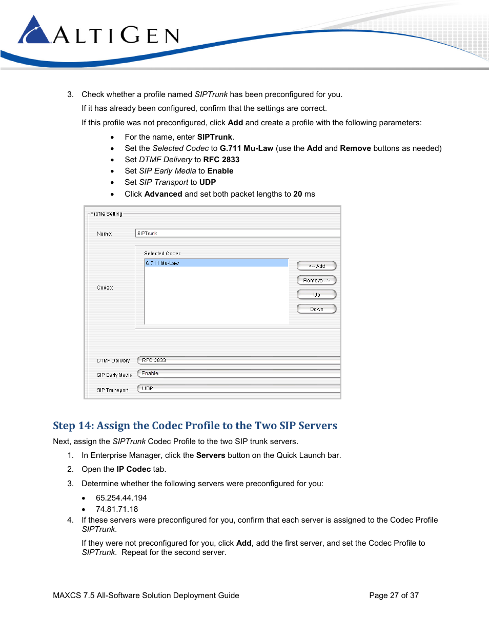 AltiGen MAXCS 7.5 Softswitch Deployment Guide User Manual | Page 27 / 37