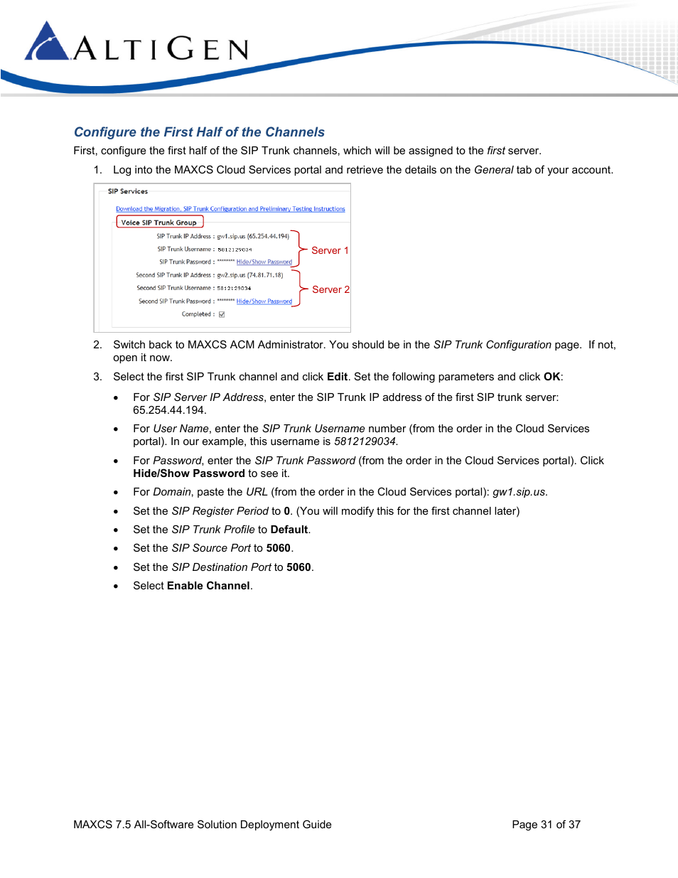 Configure the first half of the channels | AltiGen MAXCS 7.5 Softswitch Deployment Guide User Manual | Page 31 / 37