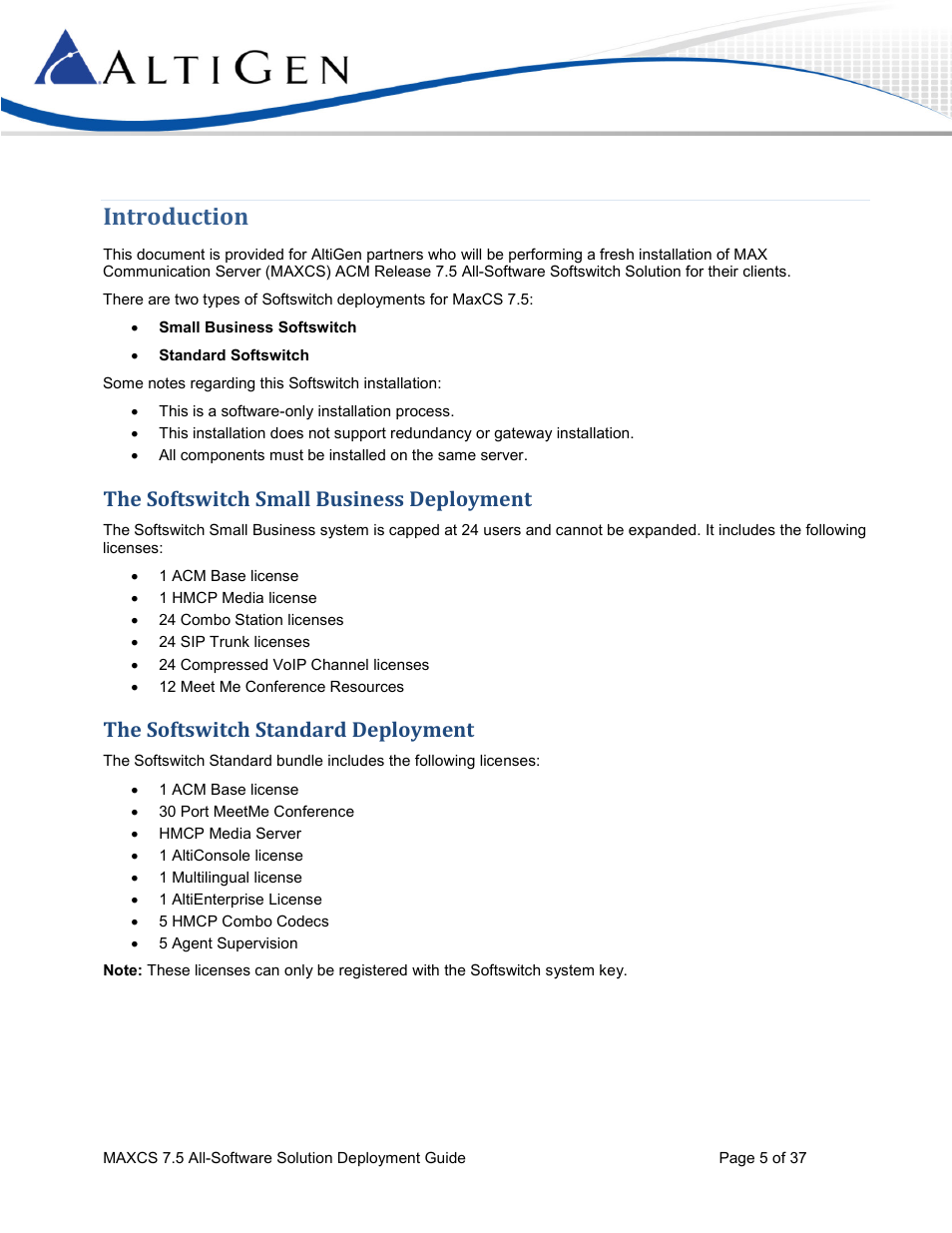 Introduction, The softswitch small business deployment, The softswitch standard deployment | AltiGen MAXCS 7.5 Softswitch Deployment Guide User Manual | Page 5 / 37