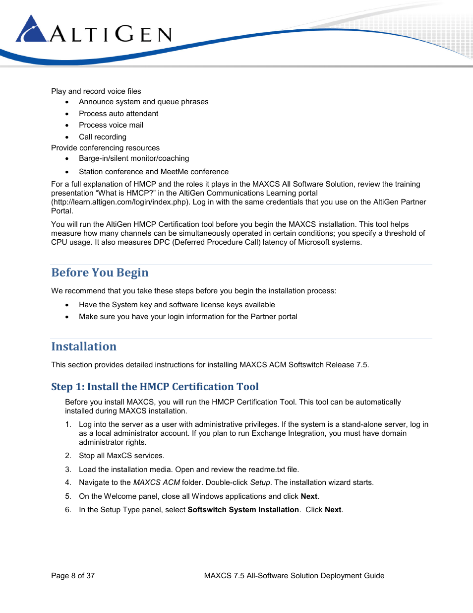 Before you begin, Installation, Step 1: install the hmcp certification tool | AltiGen MAXCS 7.5 Softswitch Deployment Guide User Manual | Page 8 / 37