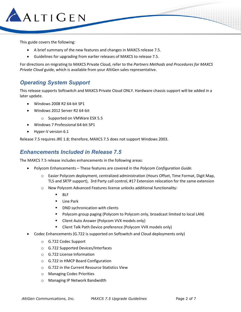 Operating system support, Enhancements included in release 7.5 | AltiGen MAXCS 7.5 Upgrade Guidelines User Manual | Page 2 / 7