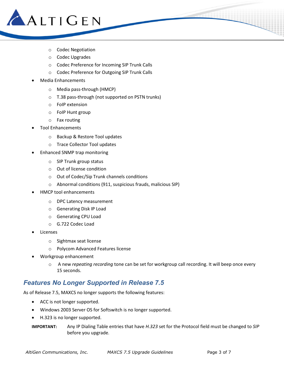 Features no longer supported in release 7.5 | AltiGen MAXCS 7.5 Upgrade Guidelines User Manual | Page 3 / 7