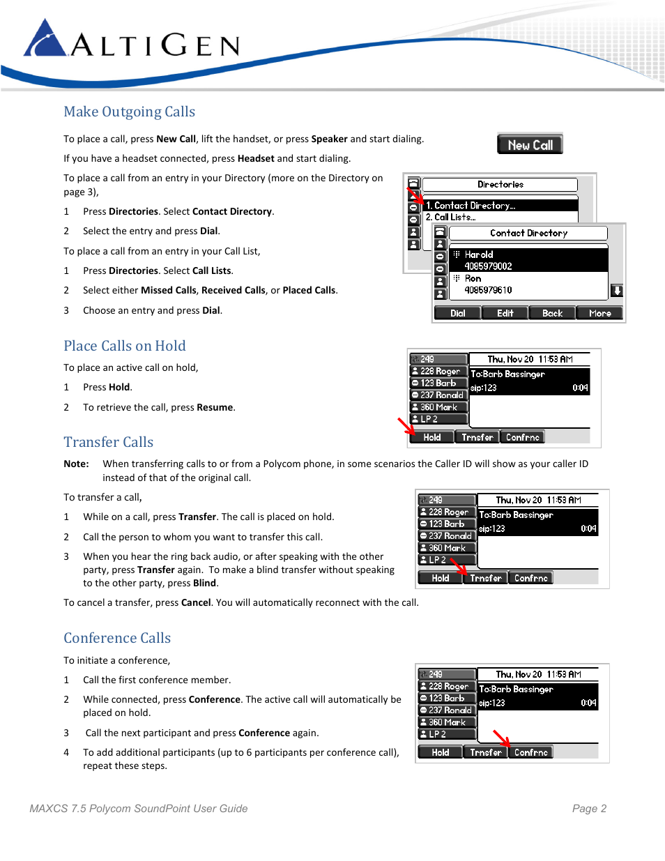 Make outgoing calls, Place calls on hold, Transfer calls | Conference calls | AltiGen MAXCS 7.5 Polycom SoundPoint User Guide User Manual | Page 2 / 6