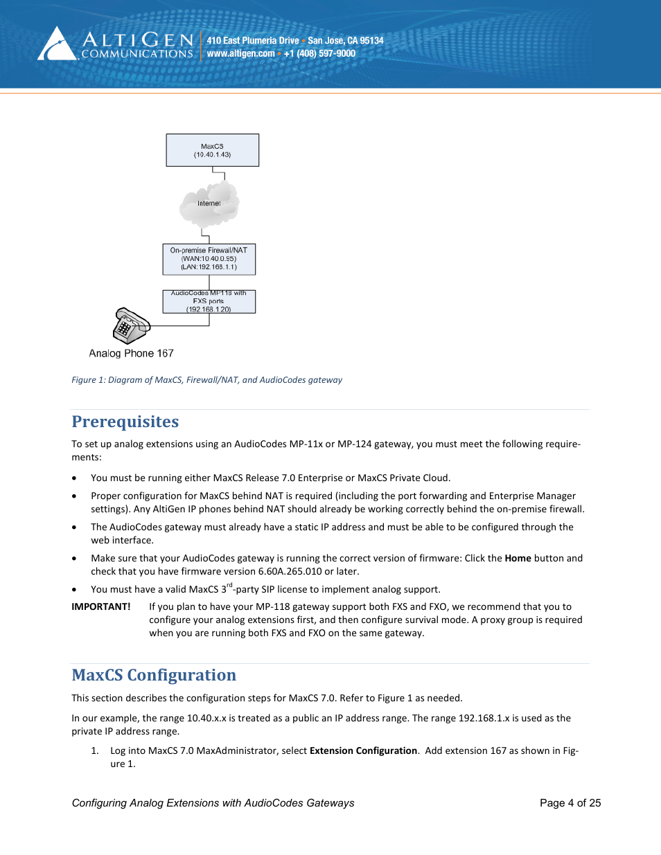 Prerequisites, Maxcs configuration | AltiGen MAXCS 7.0 Update 1 FXS Configuration with AudioCodes User Manual | Page 4 / 25