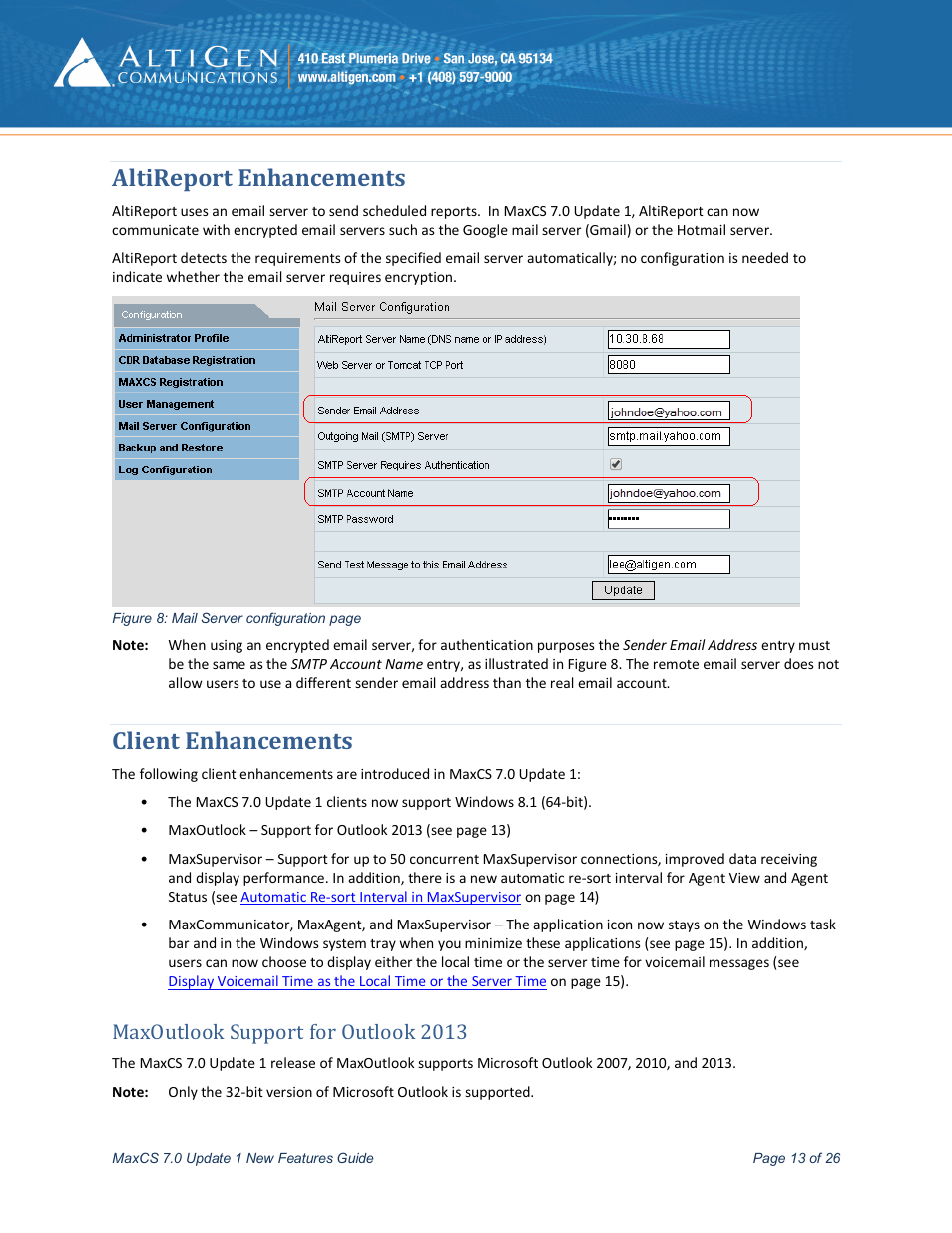 Altireport enhancements, Client enhancements, Maxoutlook support for outlook 2013 | E 13) | AltiGen MAXCS 7.0 Update 1 New Features Guide User Manual | Page 13 / 26