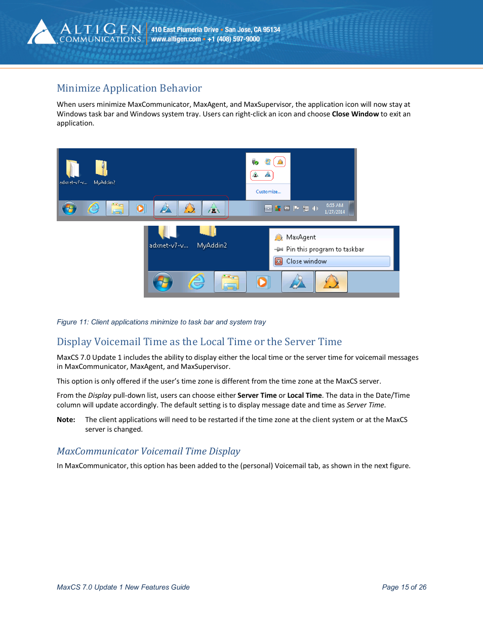 Minimize application behavior, Maxcommunicator voicemail time display, E 15) | AltiGen MAXCS 7.0 Update 1 New Features Guide User Manual | Page 15 / 26