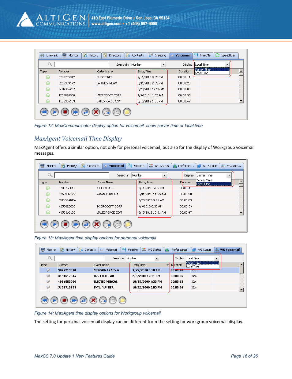 Maxagent voicemail time display | AltiGen MAXCS 7.0 Update 1 New Features Guide User Manual | Page 16 / 26