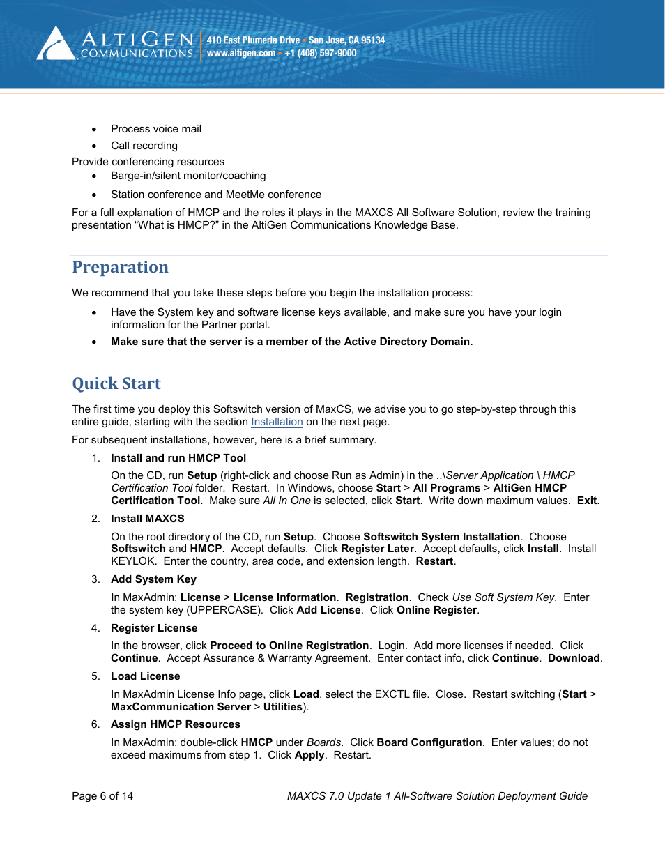 Preparation, Quick start | AltiGen MAXCS 7.0 Update 1 Softswitch Deployment Guide User Manual | Page 6 / 14