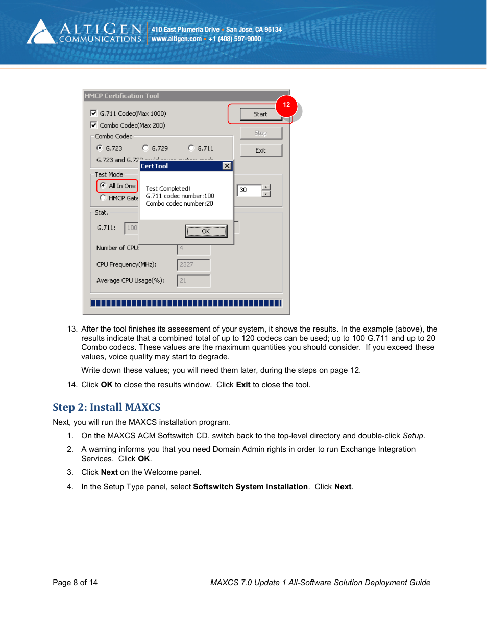 Step 2: install maxcs | AltiGen MAXCS 7.0 Update 1 Softswitch Deployment Guide User Manual | Page 8 / 14