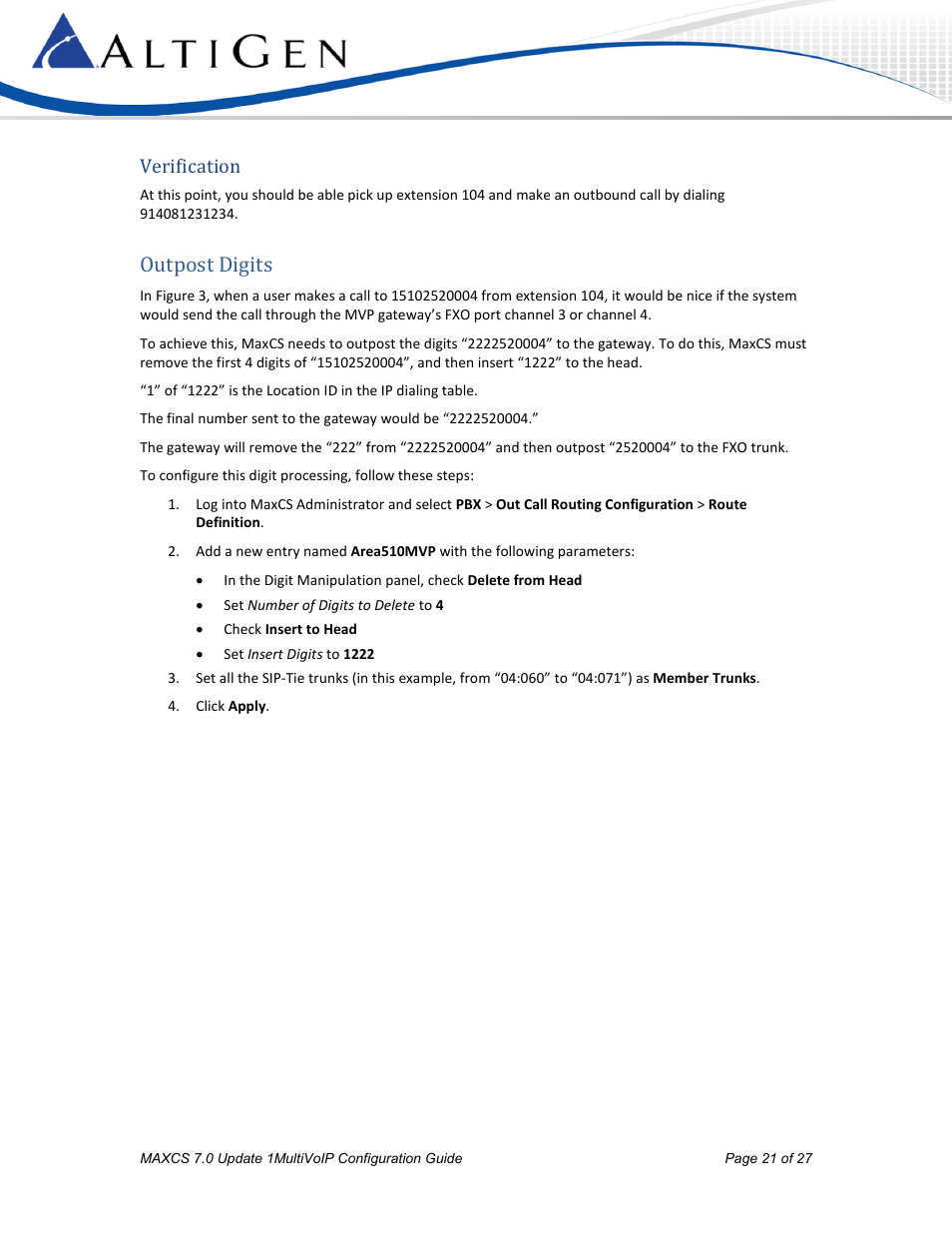 Verification, Outpost digits | AltiGen MAXCS 7.0 Update 1 MultiVOIP Configuration User Manual | Page 21 / 27