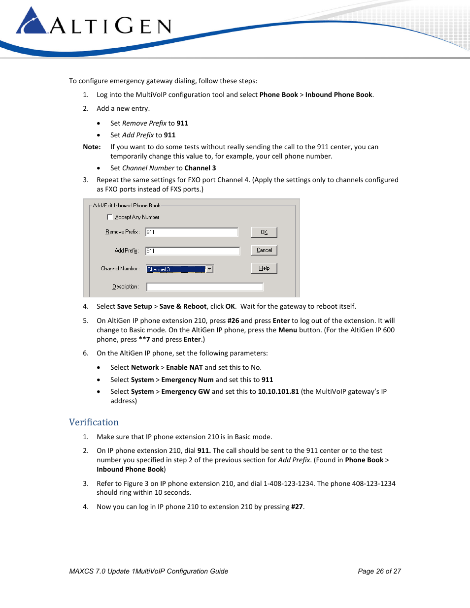 Verification | AltiGen MAXCS 7.0 Update 1 MultiVOIP Configuration User Manual | Page 26 / 27