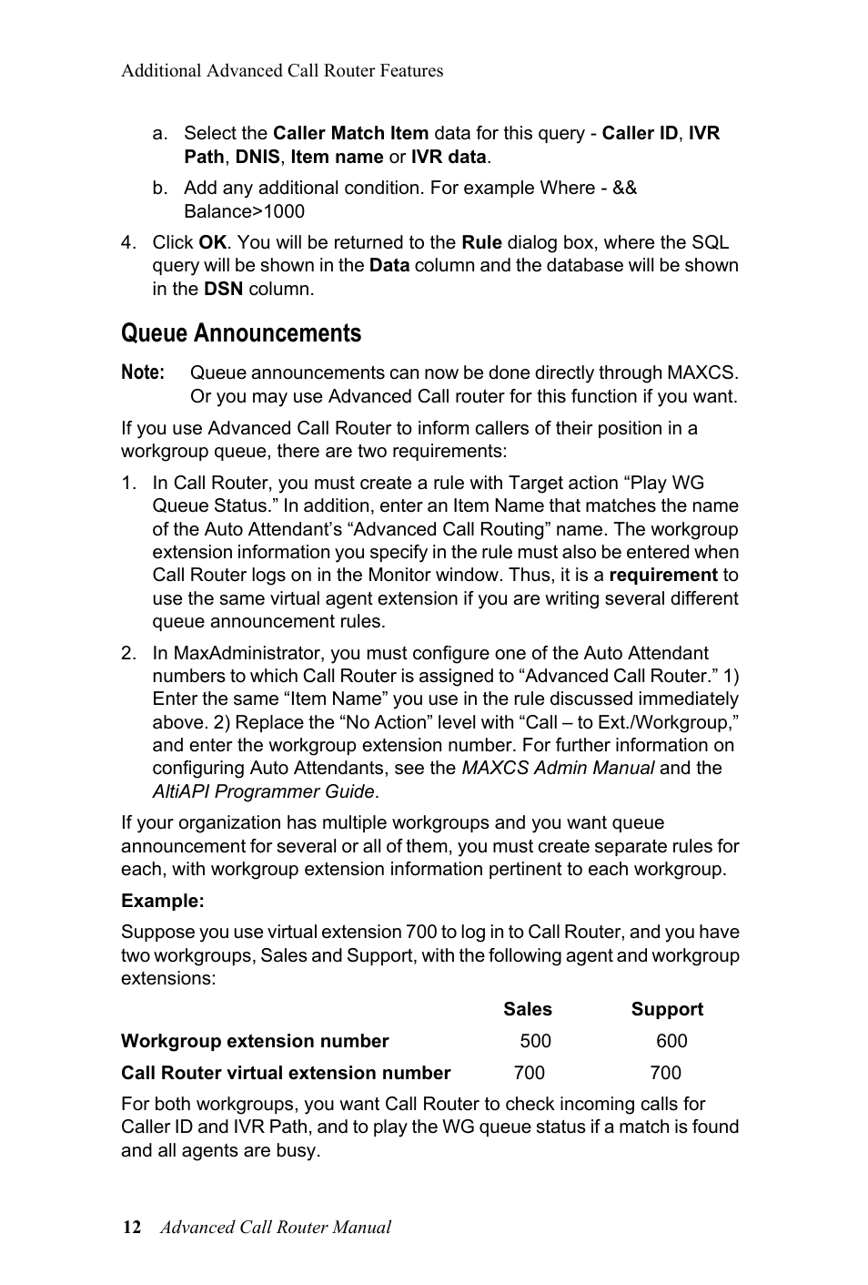 Queue announcements | AltiGen MAXCS 7.0 Adv Call Router User Manual | Page 16 / 26